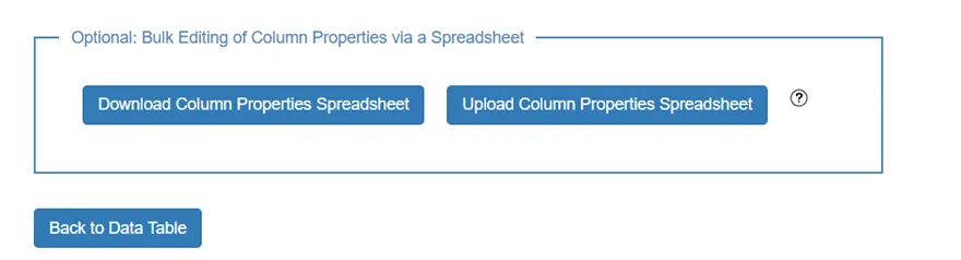 6. Download column properties spreadsheet
